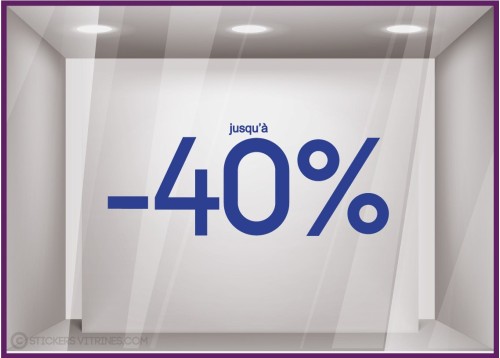 Sticker Jusqu'`a -40% vitrophanie autocollant pourcentage soldes lettrage promotion mode maroquinerie bijouterie