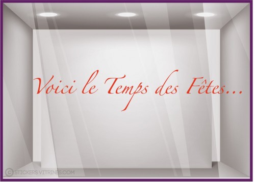 Sticker Voici le temps des F^etes