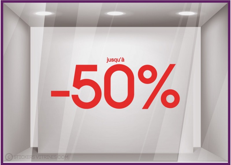 Sticker Jusqu'`a -50% soldes promotion destockage braderie liquidation mode maroquinerie devanture lettrage adhesif