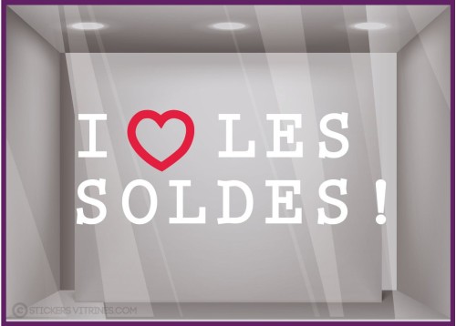 Sticker I Love les Soldes promotions destockage braderie liquidation maroquinerie mode bijouterie lettrage adhesif