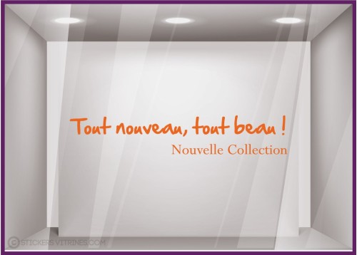 Sticker Tout nouveau, tout beau! nouvelle collection devanture enseigne mode parfumerie chaussure accessoires decoration