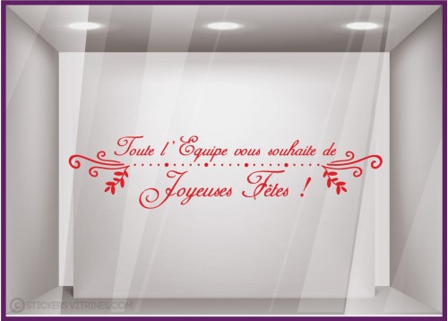Sticker Toute l’équipe vous souhaite de joyeuses fêtes Sapin Noël Flocon Vitrophanie Lettrage Adhésif 