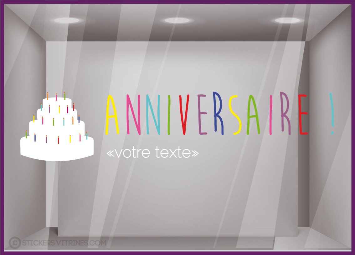 Sticker Fete Anniversaire A Personnaliser Pour Devanture De Commerce Sticker Fete Anniversaire A Personnaliser Pour Devanture De Commerce