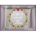 Sticker Couronne Dites-le avec des fleurs fete des meres saint valentin mode fleuriste bijouterie parfumerie calicot vitrophanie