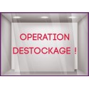 Sticker Lettrage Opération Destockage vitrophanie soldes braderie enseigne devanture vitrine boutique mode maroquinerie