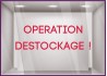 Sticker Lettrage Opération Destockage vitrophanie soldes braderie enseigne devanture vitrine boutique mode maroquinerie