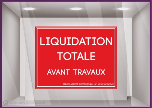 Sticker liquidation totale avant travaux `a personnaliser