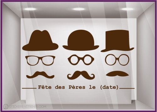 Sticker Fête des Pères papas mode chapeau lunette opticien parfumerie accessoire lettrage adhesif calicot devanture commerce