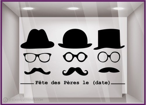 Sticker Fête des Pères papas mode chapeau lunette opticien parfumerie accessoire lettrage adhesif calicot devanture commerce