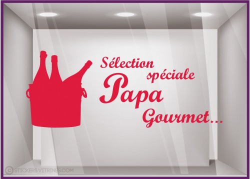 Sticker Sélection Spéciale Papa Gourmet vitrophanie adhésif calicot vitrine caviste epicerie supermarche lettrage autocollant 