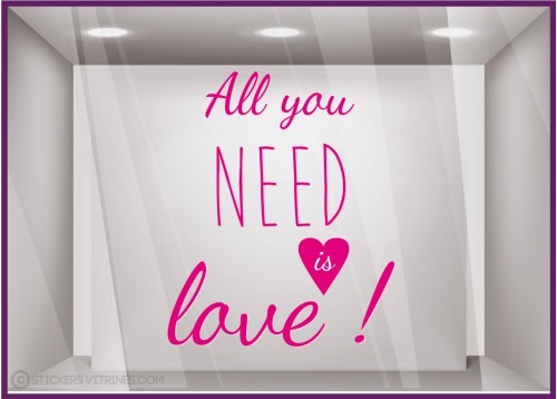 Kit de sticker All you need is love devanture vitrine calicot adhesif lettrage autocollant mode bijouterie vitre restaurant