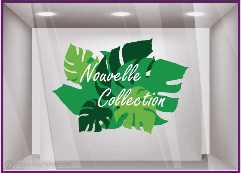 Sticker Nouvelle Collection Exotique calicot adhésif publicitaire géant vitrophanie devanture vitrine