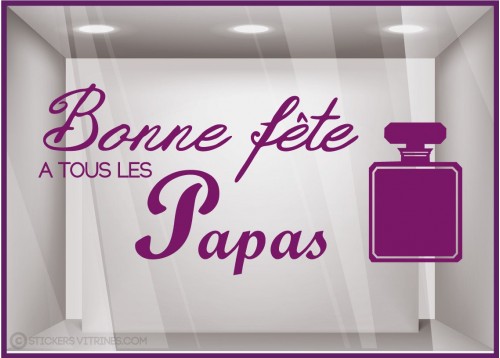 Sticker Parfum Bonne Fête à tous les papas pères coiffeur institut de beauté mode devanture lettrage adhésif texte autocollant