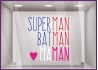 Sticker Superman, Batman, Maman