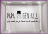 Sticker Papa tu es génial vitrophanie calicot adhésif devanture magasin boutique 