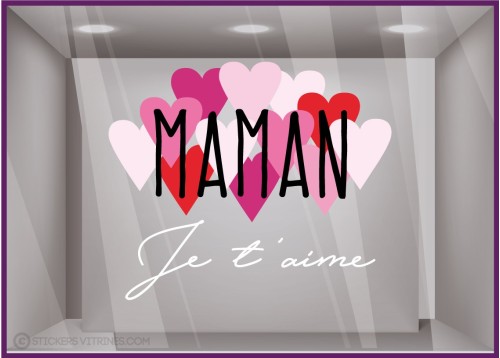 Vitrophanie pour vitrine Sticker I Love Maman