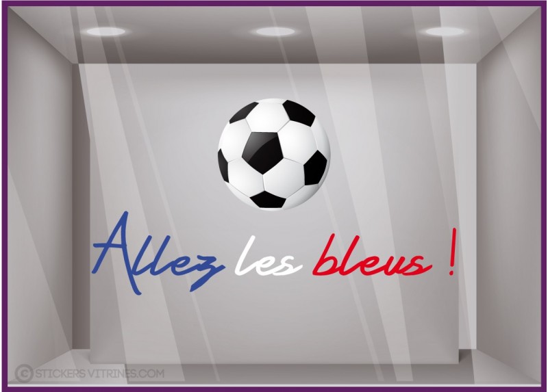 Sticker Allez les Bleus Football pour vitrines de magasin de sports 