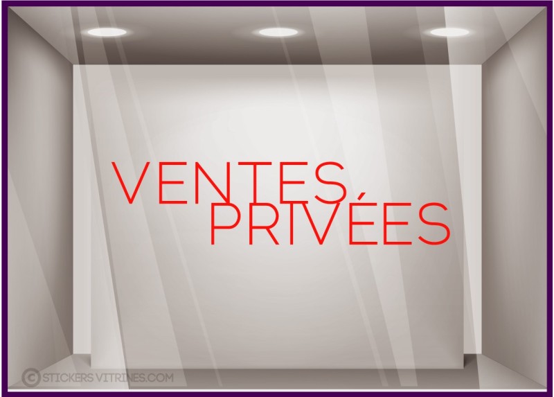 Sticker lettrage Ventes Privées Autocollant Adhésif Magasin Vitrine Signalétique destockage