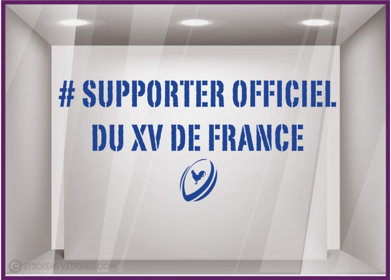 Sticker Supporter Officiel Du XV de France Rugby coupe du monde autocollant sport vitrine
