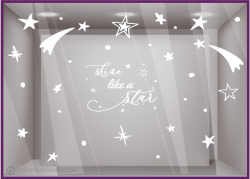 Sticker  : Shine Like A Star Noël Vitrophanie Magasin Enseigne idée déco étoiles boutique original