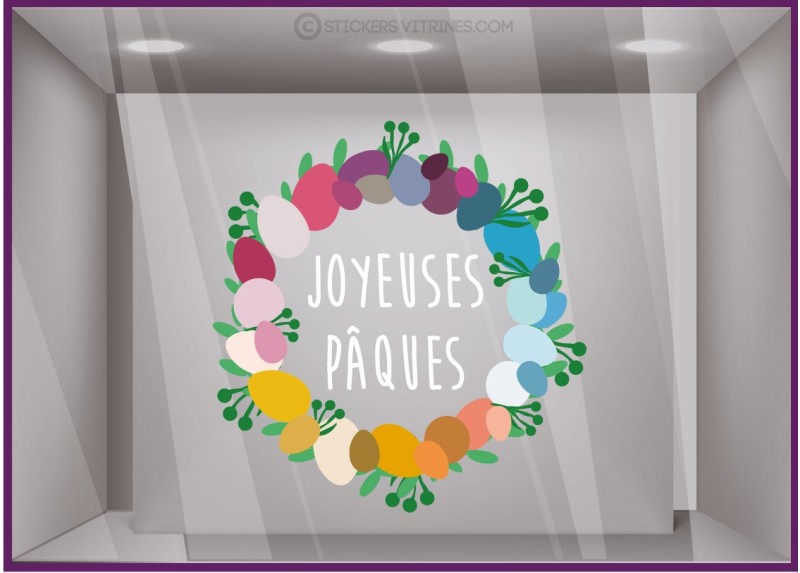 Sticker Couronne Joyeuses Paques oeufs adhésif boulangerie patisserie fleuriste chocolaterie déco vitrine boutique calicot