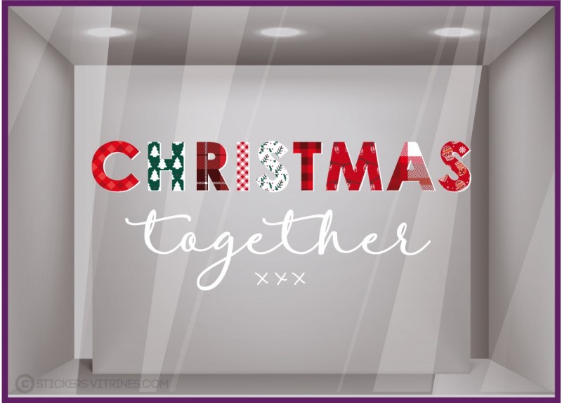 STICKER LETTRAGE CHRISTMAS TOGETHER VITRINE VITRES IDEES DECORATION NOEL JOYEUSES FETES MODE ADHESIF