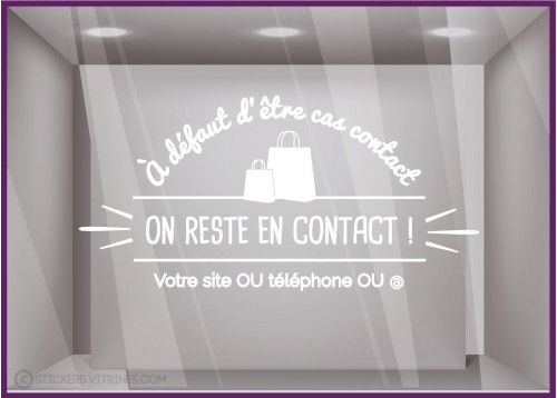 Sticker on reste en contact magasin boutique mode decoration vitrophanie covid adhesive autocollant devanture