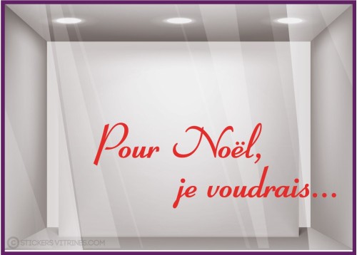 Sticker Pour Noël, je voudrais