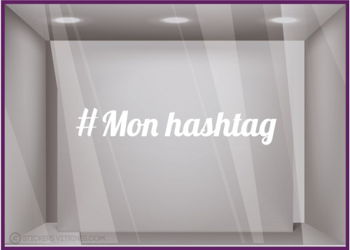 Sticker-hashtag a personnaliser-signaletique-vitrine-instagram-devanture-boutique-tendance-magasin-lettrage adhesif-autocollant 