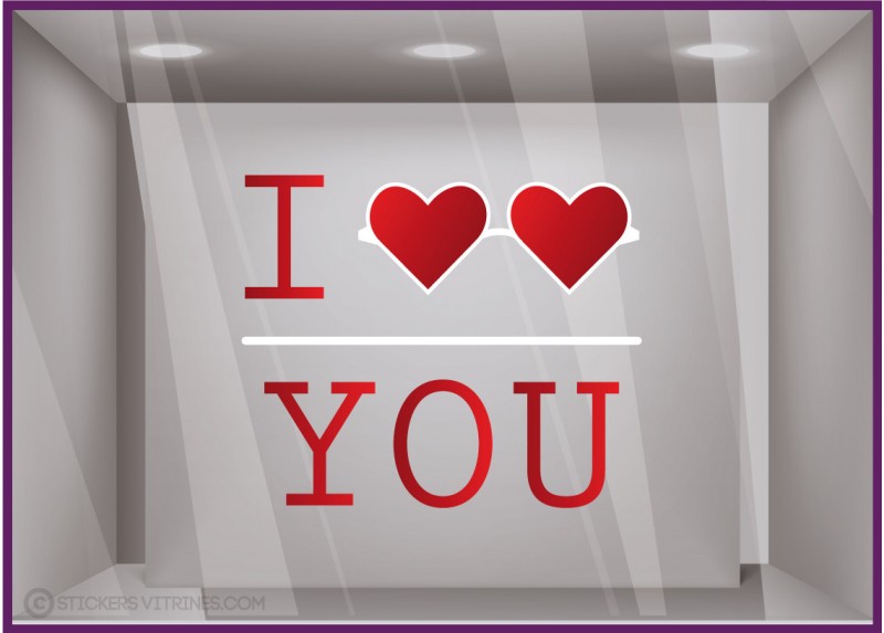 Sticker I Love You Lunettes Coeur vitrine commerce boutique magasin opticien lunetterie love rouge calicot adhesif autocollant 