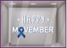 Happy Movember Ruban Autocollant Adhésif Decoration Boutique Magasin Sticker Lettrage Pharmacie