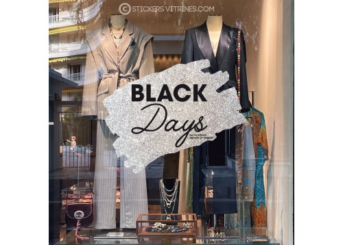 Sticker Black Days paillete argent PROMOTIONS DEVANTURE VITRINE COMMERCE MODE MAGASIN BIJOUTERIE CALICOT VITRE FRIDAY DESTOCKAGE