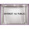 Sticker Interdit au Public