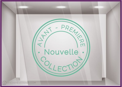 Sticker Tampon Avant-premiere Nouvelle Collection magasin boutique mode vitrine vitrophanie adhesif lettrage vitre