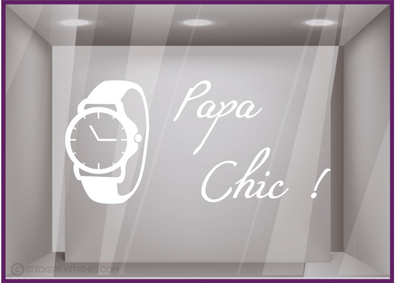 stickers papa chic bijouterie vitrine commerce montre idee cadeau fête des peres vitrophanie decoration lettrage adhesif