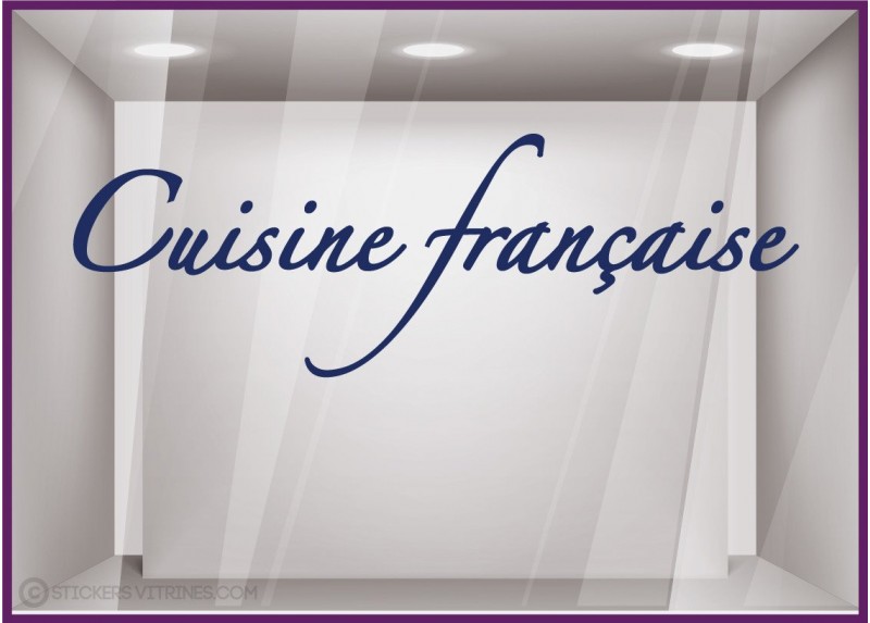 Sticker Cuisine Française vitrophanie texte adhésif restaurant café brasserie