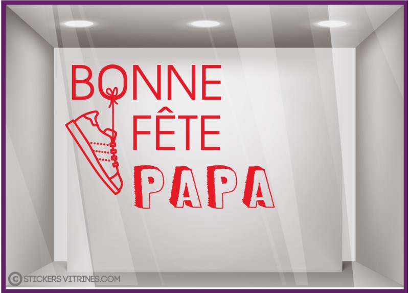 STICKER BONNE FETE PAPA SNEAKER TENNIS PERES AUTOCOLLANT PAS CHER BOUTIQUE MAROQUINERIE