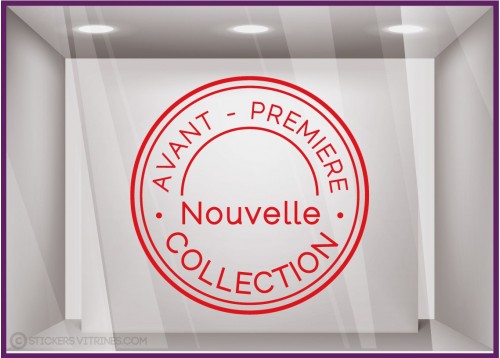 Sticker Tampon Avant-premiere Nouvelle Collection magasin boutique mode vitrine vitrophanie adhesif lettrage vitre