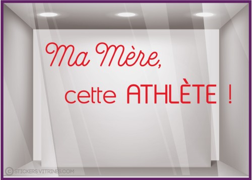 STICKER FETE DES MERES ATHLETE LETTRAGE ADHESIF VITRE MAGASIN DECORATION JEUX OLYMPIQUES