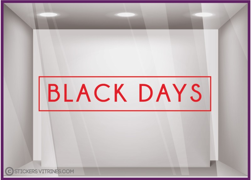 STICKER CADRE BLACK DAYS LETTRAGE ADHESIF LETTRES AUTOCOLLANTES MAGASIN BOUTIQUE VITRINE FOURNISSEUR STICKER CADRE BLACK DAYS LETTRAGE ADHESIF LETTRES AUTOCOLLANTES MAGASIN BOUTIQUE VITRINE FOURNISSEUR