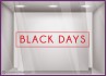 STICKER CADRE BLACK DAYS LETTRAGE ADHESIF LETTRES AUTOCOLLANTES MAGASIN BOUTIQUE VITRINE FOURNISSEUR STICKER CADRE BLACK DAYS LETTRAGE ADHESIF LETTRES AUTOCOLLANTES MAGASIN BOUTIQUE VITRINE FOURNISSEUR