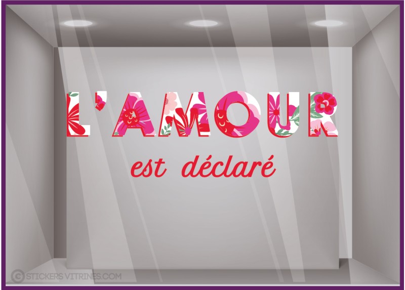 sticker saint valentin humour l amour est declare vitrine magasin bijouterie fleuriste boutique fournisseur fabricant imprimeur