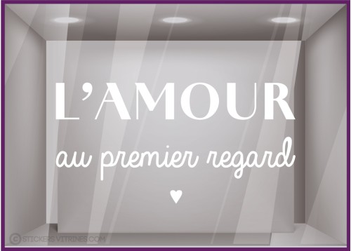 sticker amour au premier regard st valentin vitrine boutique magasin idee deco pas cher lettrage adhesif