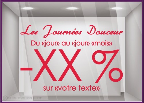 Sticker Promos Journées Douceur a personnaliser COMMERCE DECORATION VITRINE AUTOCOLLANT