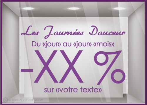 Sticker Promos Journées Douceur a personnaliser COMMERCE DECORATION VITRINE AUTOCOLLANT