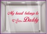 Sticker My heart belongs to daddy fete des peres papas mode parfumerie patisserie boulangerie lettrage adhesif vitrophanie