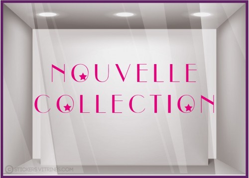 Sticker Nouvelle Collection etoiles vitrine devanture magasin boutqie mode lettrage adhesif calicot autocollant vitre