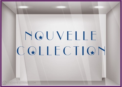 Sticker Nouvelle Collection etoiles vitrine devanture magasin boutqie mode lettrage adhesif calicot autocollant vitre