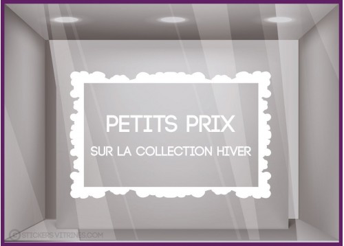 Sticker Petits Prix sur Collection d'Hiver destockage soldes promotions vitrophanie adhesif enseigne devanture lettrage