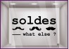 Sticker Soldes What else? promotion offre promotionnelle promos destockage braderie liquidation moustache mode accessoire